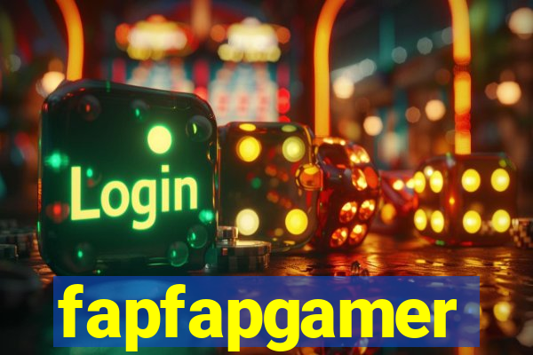 fapfapgamer