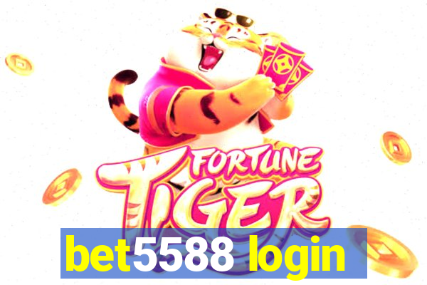 bet5588 login