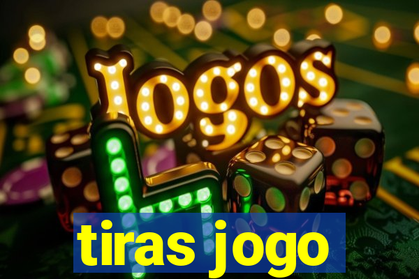 tiras jogo