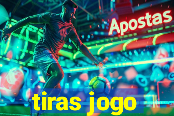 tiras jogo