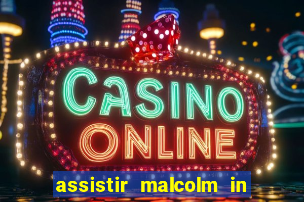 assistir malcolm in the middle on-line