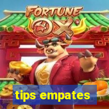 tips empates