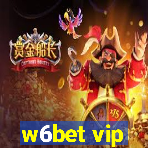 w6bet vip