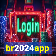 br2024app