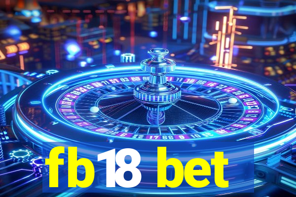 fb18 bet