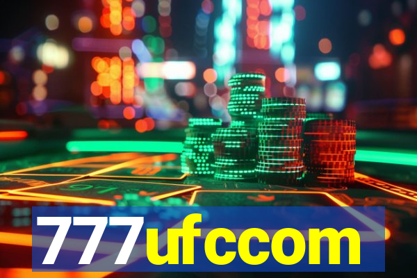 777ufccom