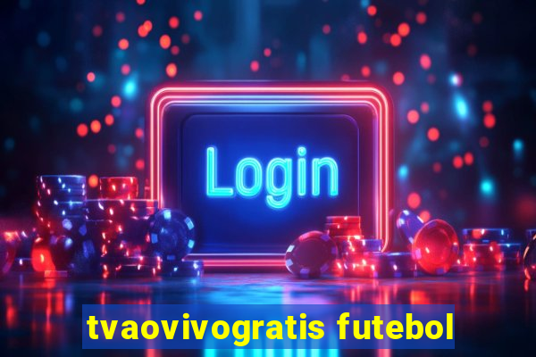 tvaovivogratis futebol