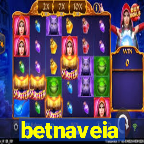 betnaveia