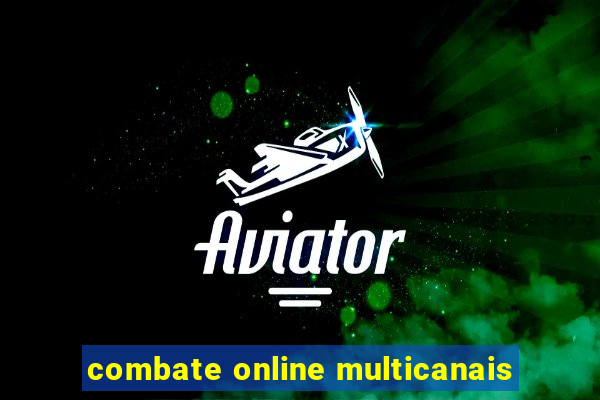 combate online multicanais