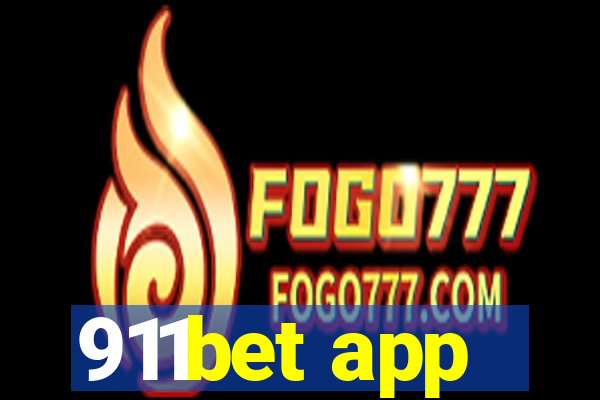 911bet app