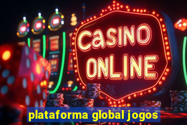 plataforma global jogos