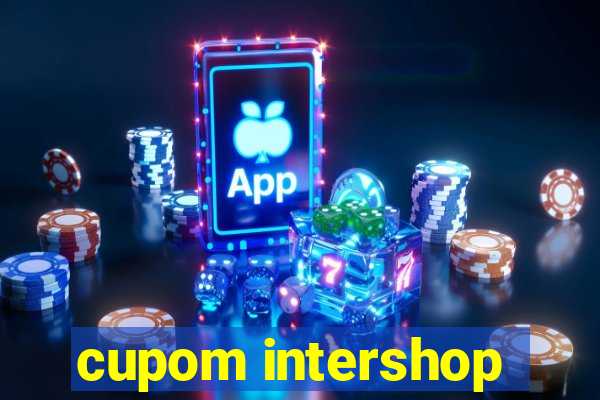 cupom intershop