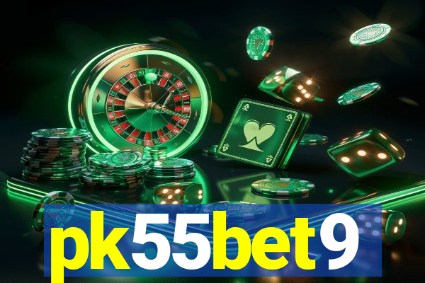 pk55bet9