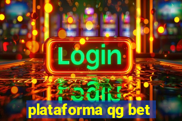 plataforma qg bet