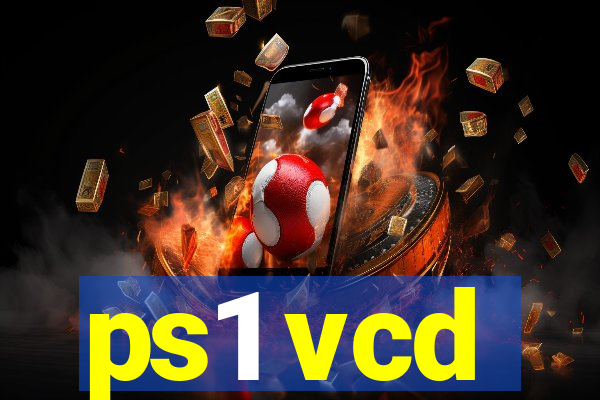 ps1 vcd