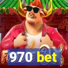 970 bet