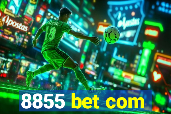 8855 bet com