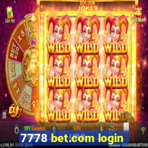 7778 bet.com login