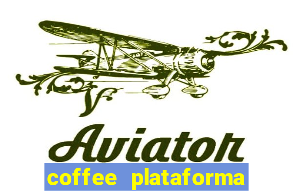 coffee plataforma de jogos