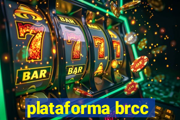 plataforma brcc