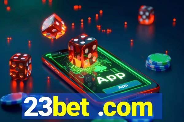 23bet .com