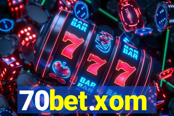 70bet.xom