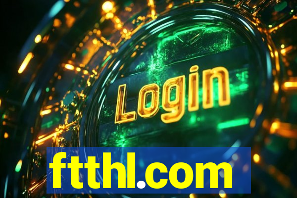 ftthl.com