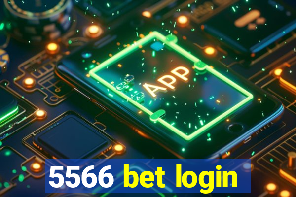 5566 bet login