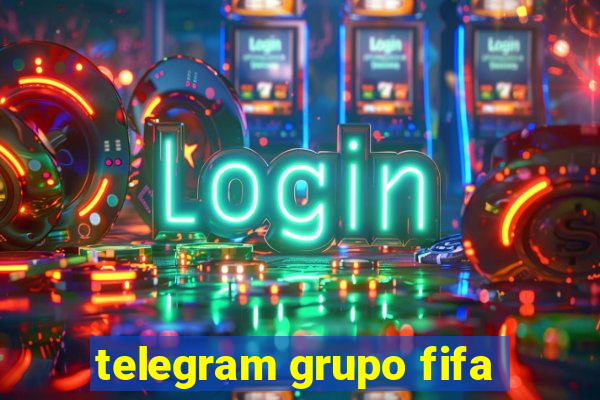 telegram grupo fifa