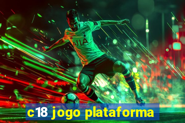 c18 jogo plataforma