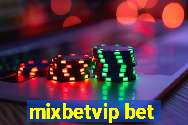 mixbetvip bet