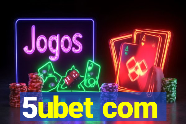 5ubet com