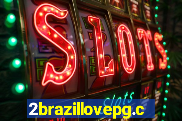 2brazillovepg.com