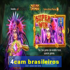 4cam brasileiros