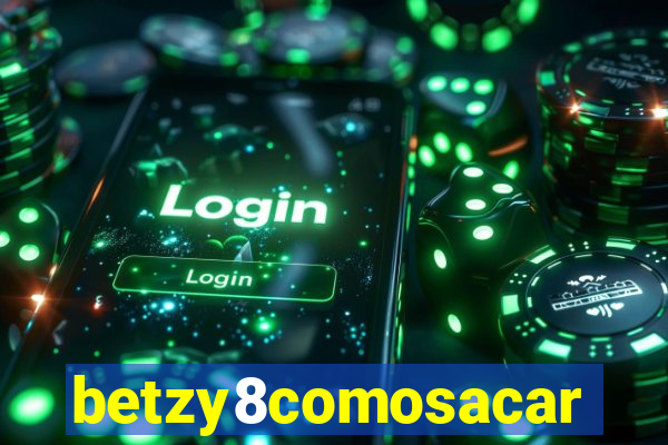 betzy8comosacar