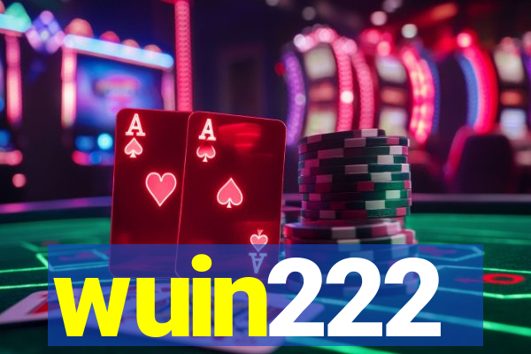 wuin222