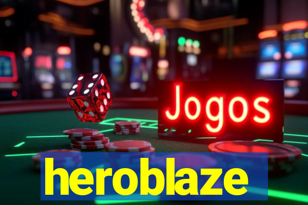 heroblaze