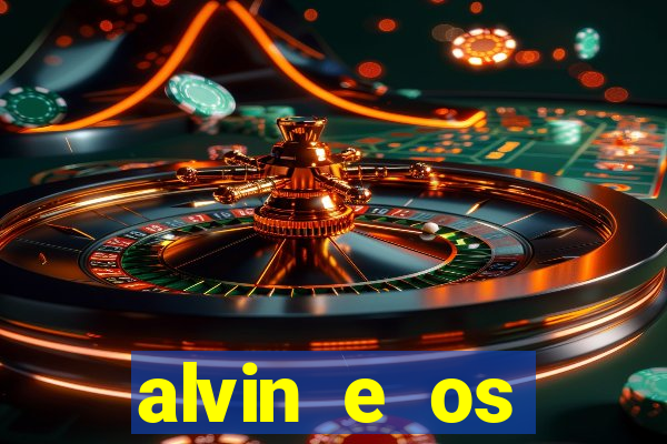 alvin e os esquilos esquiletes nomes