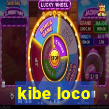 kibe loco