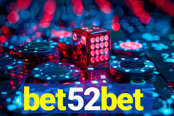 bet52bet