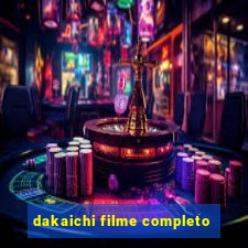 dakaichi filme completo