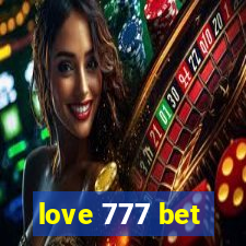 love 777 bet