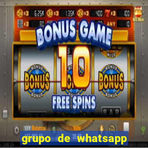 grupo de whatsapp para adulto