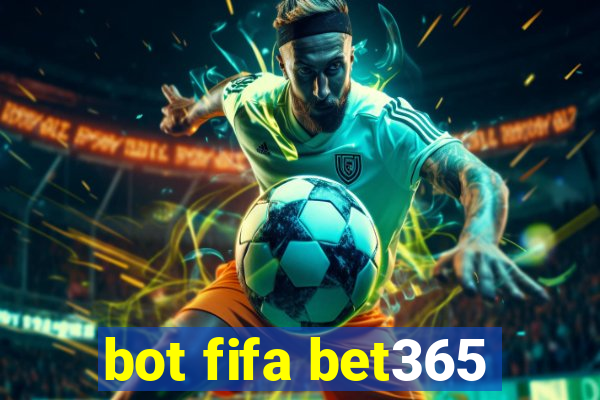 bot fifa bet365