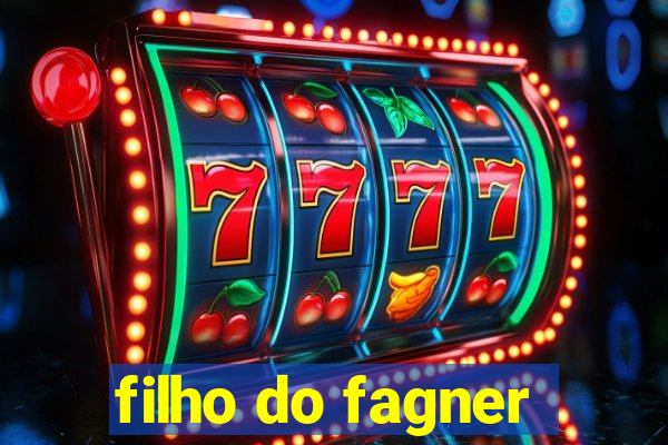 filho do fagner