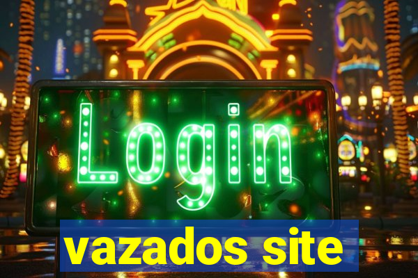 vazados site