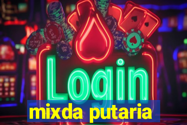 mixda putaria