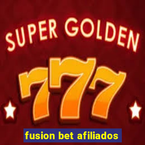 fusion bet afiliados