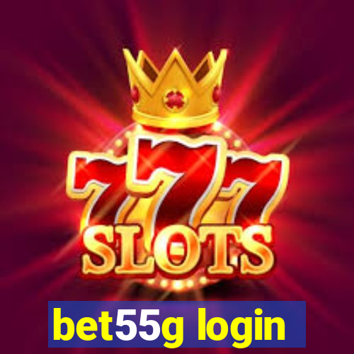 bet55g login