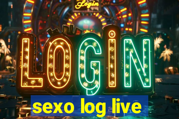 sexo log live